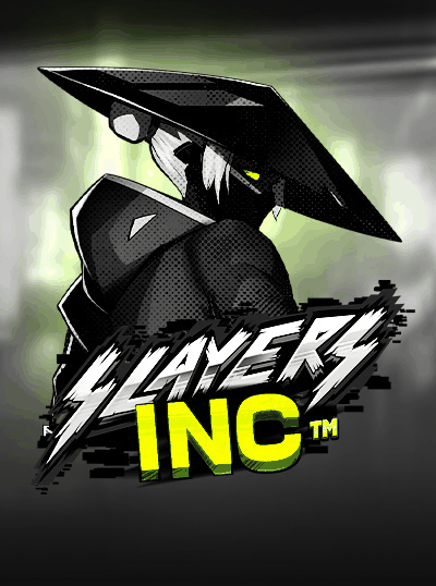SLAYERS INC